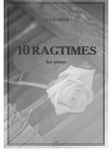 10 Ragtimes: 10 Ragtimes by Lena Orsa