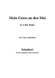 Mein Gruss an den Mai (My Greeting to May), D.305: A flat Major by Франц Шуберт