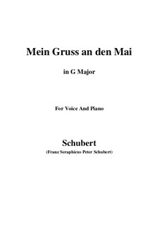 Mein Gruss an den Mai (My Greeting to May), D.305: G Major by Франц Шуберт
