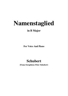 Namentagslied (Name-Day Song), D.695: B Major by Франц Шуберт