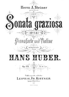 Sonata graziosa for Violin and Piano, Op.119: Партитура для двух исполнителей by Ханс Хубер
