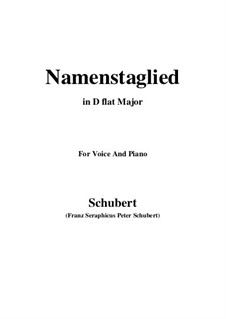 Namentagslied (Name-Day Song), D.695: D flat Major by Франц Шуберт