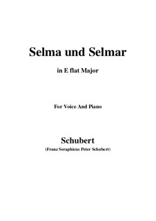 Сельма и Сельмар, D.286: E flat Major by Франц Шуберт