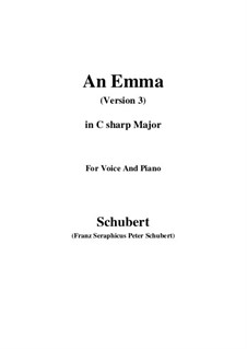 An Emma, D.113 Op.58 No.2: Third edition (C sharp Major) by Франц Шуберт