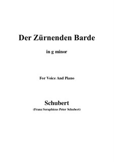 Der zürnende Barde (The Indignant Bard), D.785: G minor by Франц Шуберт