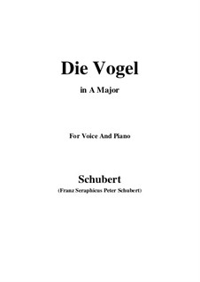 Die Vögel (The Birds), D.691: Ля мажор by Франц Шуберт