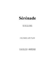 Серенада: Для голоса и фортепиано (D Major) by Шарль Гуно