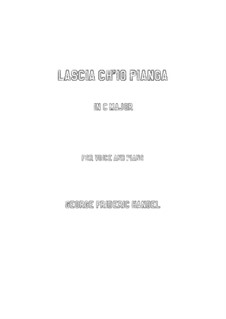 Дайте мне слезы: Для голоса и фортепиано (C Major) by Георг Фридрих Гендель
