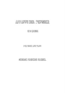 Оттон, король Германии, HWV 15: Affanni del pensier (g minor) by Георг Фридрих Гендель