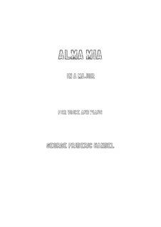 Floridante, HWV 14: Alma mia (A Major) by Георг Фридрих Гендель