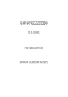 Страсти по Брокесу, HWV 48: Chi sprezzando (d minor) by Георг Фридрих Гендель