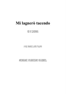 Siroes, King of Persia, HWV 24: Mi lagnerò tacendo (c minor) by Георг Фридрих Гендель
