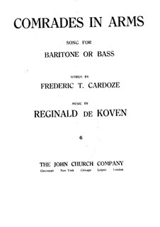 Comrades in Arms: Comrades in Arms by Reginald De Koven