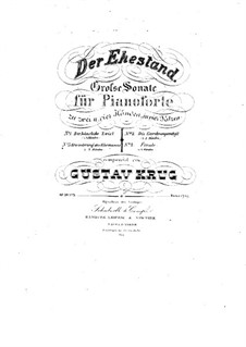 Три большие сонаты, Op.10: Соната No.3 'Der Ehestand' by Gustav Krug