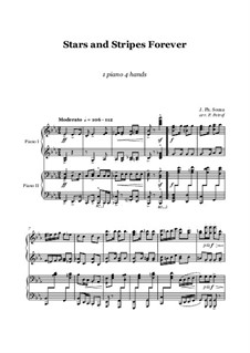 Звёзды и полосы навсегда: For piano 4 hands – score and parts by Джон Филип Суза