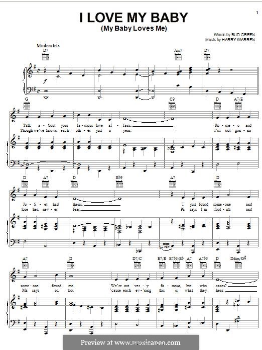 I Love My Baby (My Baby Loves Me): Для голоса и фортепиано (или гитары) by Гарри Уоррен