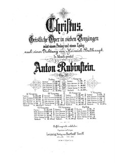 Христос, Op.117: Пролог, для солистов, хора и фортепиано by Антон Рубинштейн