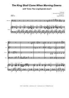 The King Shall Come (with 'Come, Thou Long-Expected Jesus'): For woodwind quartet and piano by folklore, Rowland Huw Prichard