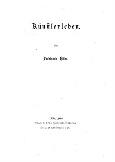 Künstlerleben: Часть I by Фердинанд фон Хиллер