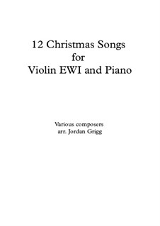 12 Christmas Songs: For violin EWI and piano by folklore