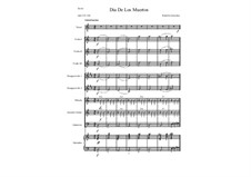 Dia De Los Muertos for Mariachi and Marimba: Dia De Los Muertos for Mariachi and Marimba by Rodolfo Gonzalez