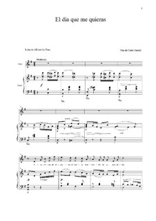El dia que me quieras: Для голоса и фортепиано by Carlos Gardel