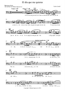 El dia que me quieras: For voice and symphonic orchestra by Carlos Gardel