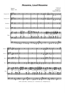 Hosanna, Loud Hosanna: For brass quartet (alternate version) - organ accompaniment by Unknown (works before 1850)