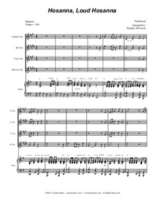 Hosanna, Loud Hosanna: For saxophone quartet - piano accompaniment by Unknown (works before 1850)