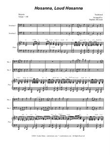Hosanna, Loud Hosanna: Trombone duet - piano accompaniment by Unknown (works before 1850)