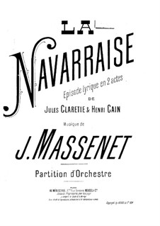 La Navarraise: Партитура by Жюль Массне