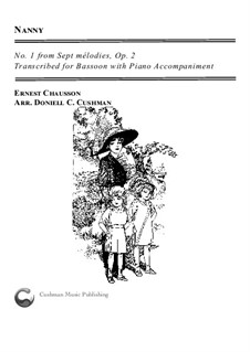 Семь мелодий для голоса и фортепиано, Op.2: No.1 Nanny, for bassoon and piano by Эрнест Шоссон