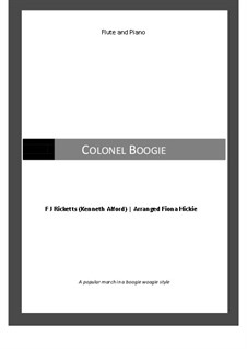 Colonel Bogey March: Для флейты и фортепиано by Kenneth J. Alford