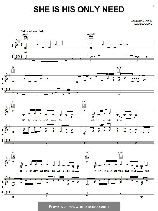 She Is His Only Need: Для голоса и фортепиано (или гитары) by Dave Loggins