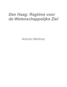 Rags of the Red-Light District, Nos.36-70, Op.2: No.65 The Hague: Ragtime for the Scholarly Soul by Antonio Martinez