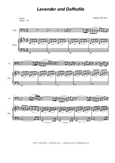 Lavender and Daffodils (for Cello Solo and Piano): Lavender and Daffodils (for Cello Solo and Piano) by Stephen DeCesare