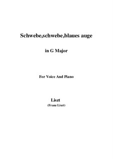 Лейся, лейся, взор лазурный, S.305: G Major by Франц Лист