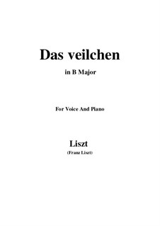 Muttergottes-Sträusslein zum Mai-Monate, S.316: No.1 Das Veilchen in B Major by Франц Лист