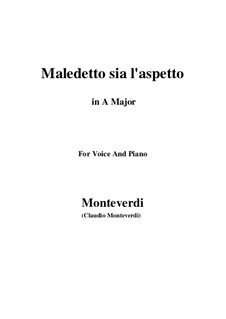 Maledetto sia l'aspetto: Ля мажор by Клаудио Монтеверди