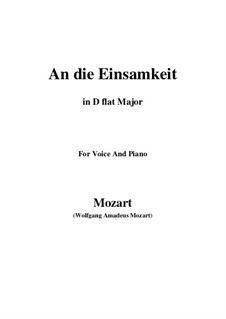 An die Einsamkeit, K.391 (340b): D flat Major by Вольфганг Амадей Моцарт