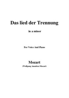 Trennungslied, K.519: A minor by Вольфганг Амадей Моцарт