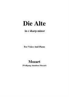 Die Alte, K.517: C sharp minor by Вольфганг Амадей Моцарт