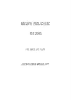 Sento nel core: D minor by Алессандро Скарлатти