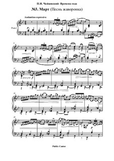 No.3 Март (Песнь жаворонка): Для фортепиано by Петр Чайковский