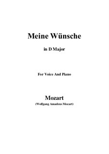 Ich möchte wohl der Kaiser sein (Meine wünsche), K.539: D Major by Вольфганг Амадей Моцарт