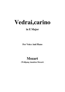 Vedrai, Carino: E Major by Вольфганг Амадей Моцарт