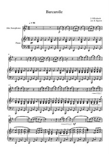 10 Easy Classical Pieces for Alto Saxophone and Piano Vol.4: Баркарола by Иоганн Себастьян Бах, Томазо Альбинони, Йозеф Гайдн, Вольфганг Амадей Моцарт, Франц Шуберт, Жак Оффенбах, Рихард Вагнер, Джакомо Пуччини, folklore