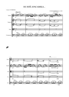 Шесть романсов, Op.4: No.4 Не пой, красавица, при мне, для сопрано и струнного оркестра by Сергей Рахманинов