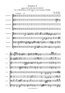 Sonata à 8 für vier Blockflöten (AATB) und vier Viole da gamba (DABB), Op.174: Sonata à 8 für vier Blockflöten (AATB) und vier Viole da gamba (DABB) by Klaus Miehling