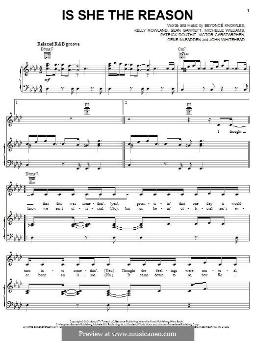 Is She The Reason (Destiny's Child): Is She The Reason (Destiny's Child) by Beyoncé, Kelly Rowland, Michelle Williams, Patrick Douthit, Sean Garrett